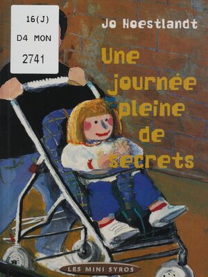 cover image of Une journée pleine de secrets